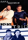 Das Trio - G�tz George