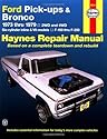 Ford Pick-ups & Bronco Automotive Repair Manual (1973 - 1979)