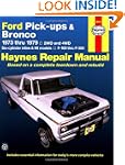 Ford Pickups and Bronco, 1973-1979