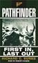 Pathfinder: First In, Last Out
