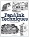 Pen and Ink Techniques