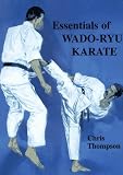 Essentials of Wado Ryu Karate
