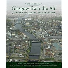 Glasgow from the Air: 75 Years of Aerial Photography
