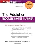 The Addiction Progress Notes Planner The Addiction Progress Notes Planner