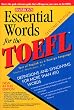 Essential Words for the TOEFL