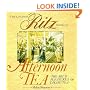 The London Ritz Book of Afternoon Tea