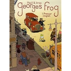Georges Frog, Tome 1 : Premier couplet