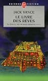 La Geste des Princes-Démons, Tome 5 : Le Livre des Rêves
