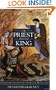 The Priest and the King: An Eyewitness Account of the Iranian Revolution