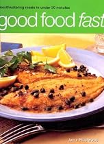 Good Food Fast