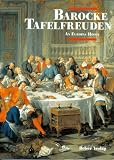 Barocke Tafelfreuden an Europas H�fen - B. M. Andressen