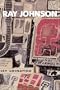 Ray Johnson: How Sad I Am Today...