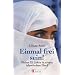 Einmal frei sein!: Meine 32 Jahre in einem islamischen Dorf
