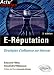 E-R�putation: Strat�gies d'influence sur Internet