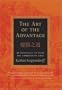 The Art of the Advantage: 36 Strategies to Seize the Competitve Edge