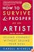 How to Survive and Prosper as an Artist, 5th ed.: Selling Yourself Without Selling Your Soul