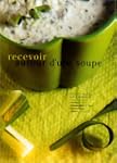 Recevoir autour d'une soupe