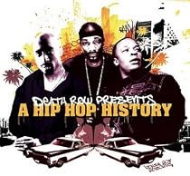 Death Row Presents: A Hip Hop History