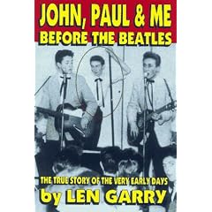 John, Paul & Me: Before The Beatles - The True Story of the Very Early Days