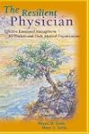 The Resilient Physician: Effective Em...