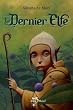 Le Dernier Elfe