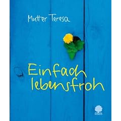 Einfach lebensfroh