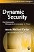 Dynamic Security: The Democratic Therapeutic Community in Prison (Community, Culture and Change)