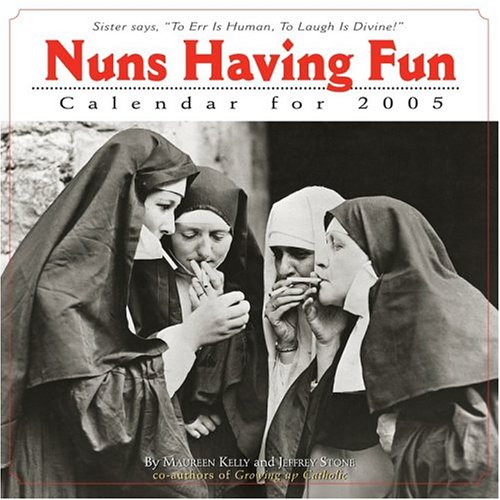 Nuns Having Fun Calendar (Workman Wall Calendars)