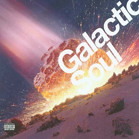 CD-Charts  Search : Galactic Soul: Cosmic Street Soul Classics