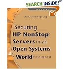 Securing HP NonStop Servers in an Open Systems World: TCP IP,... by XYPRO Technology Corp
