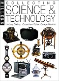 Miller s Collecting Science and Technology (Miller s Collecting Series)