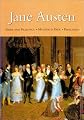 Jane Austen: Pride and Prejudice Mansfield Park Persuasion