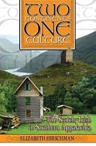 Two Continents, One Culture: The Scotch-Irish in Southern Appalachia