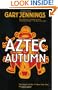 Aztec Autumn