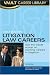 Book Vault Guide to Litigation Law Careers (Vault Career Guide)
