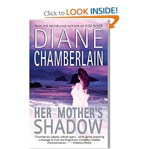 Her Mother's Shadow (Mira) Diane Chamberlain