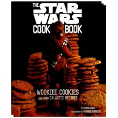 The Star Wars Cookbook: Wookiee Cookies and Other Galactic Recipes