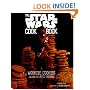 Wookiee Cookies: A Star Wars Cookbook