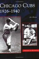 Chicago Cubs:   1926-1940   (IL)  (Images of Baseball)