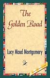 The Golden Road