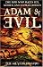 Adam & Evil: The God Who hates Sex, Women and Human Bodies by Heyeokah Guru