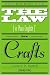 The Law in Plain English for Crafts by Leonard DuBoff ISBN 1581154240