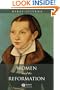 Women and the Reformation