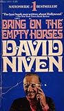 Bring on the Empty Horses (Coronet Books)