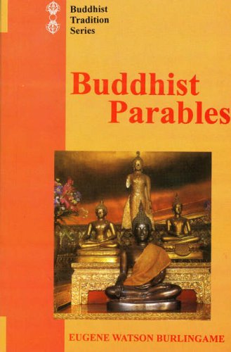 Buddhist Parables (Buddhist Tradition)