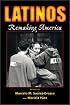 Latinos: Remaking America (David Rockefeller Center for Latin American Studies)