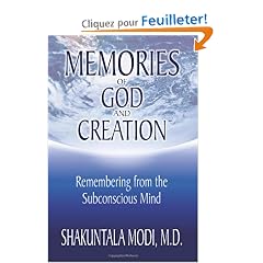 Memories of God and Creation: Remembering from the Subconscious Mind
