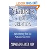 Memories of God and Creation: Remembering from the Subconscious Mind