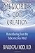 Memories of God and Creation: Remembering from the Subconscious Mind
