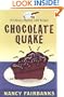 Chocolate Quake: A Culinary Mystery With Recipes